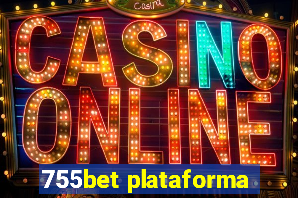 755bet plataforma